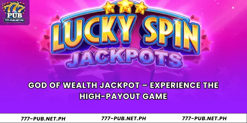 God of Wealth Jackpot