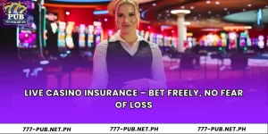 Live Casino Insurance